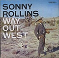 Way Out West, Sonny Rollins