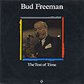 The Test Of Time , Bud Freeman