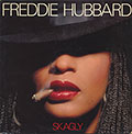 Skagly, Freddie Hubbard