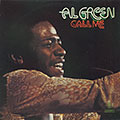 CALL ME , Al Green