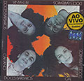 DOCES BARBAROS, Maria Bethania , Gal Costa , Gilberto Gil , Caetano Veloso