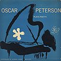 PLAYS PRETTY, Oscar Peterson