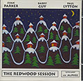 The Redwood Session, Barry Guy , Paul Lytton , Evan Parker