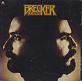 THE BRECKER BROS , Michael Brecker , Randy Brecker