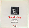 Wardell Gray Vol. 3, Wardell Gray