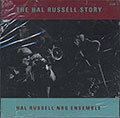 THE HALL RUSSELL STORY , Hal Russell