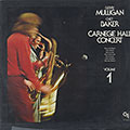 CARNEGIE HALL CONCERT VOL. 1, Chet Baker , Gerry Mulligan