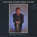 TESERACT COMPLICITY, Clyde Criner , Eddie Gomez , Geoffrey McCabe , Bob Moses