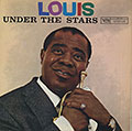UNDER THE STARS , Louis Armstrong