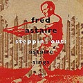 Steppin' out : Astaire sings, Fred Astaire