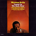 Comin' In the Back Door, Wynton Kelly