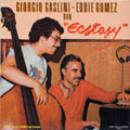 Ecstasy, Giorgio Gaslini , Eddie Gomez