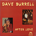 After love, Dave Burrell