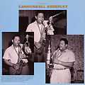 Discoveries, Cannonball Adderley