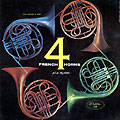 Four French Horns plus rhythm, David Amram , Fred Klein , Tony Miranda , Julius Watkins