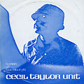 Spring of two blue-j's, Cecil Taylor