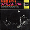 Miles Davis + John Coltrane play Richard Rodgers, John Coltrane , Miles Davis