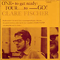One to get ready, four to go, Clare Fischer