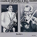 Live at the Three Deuces, Bill Harris , Charlie Ventura