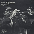 Hey Doc !, Doc Cheatham