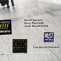 The Out-of-Towners, Jack DeJohnette , Keith Jarrett , Gary Peacock