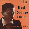 Modern music from Chicago, Red Rodney