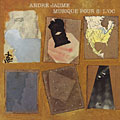 Musique pour 8: l'oc, André Jaume