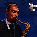 Trio Live, Sam Rivers