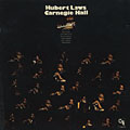 carnegie hall, Hubert Laws