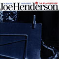 the standard Joe, Joe Henderson