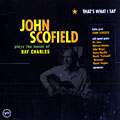 that's what i say, John Scofield