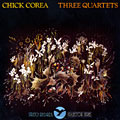 Three quartets, Chick Corea