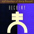 Alchemy, Jef Gardner , Gary Peacock