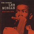 The cooker, Lee Morgan