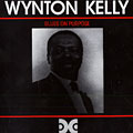 Blues on purpose, Wynton Kelly