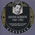 Dexter Gordon 1947 - 1952, Dexter Gordon