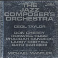 The Jazz Composer's Orchestra, Michael Mantler , Cecil Taylor