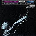Grantstand, Grant Green