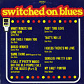Switched on blues,  ¬ Various Artists