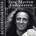 Accordiomania, Tore Morten Andreassen