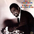 Tales of Ellington, Chico Freeman