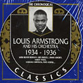 Louis Armstrong and his orchestra 1934 - 1936, Louis Armstrong