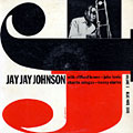 The Eminent Jay Jay Johnson Volume I, Jay Jay Johnson