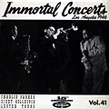 Immortal Concerts, Dizzy Gillespie , Charlie Parker , Lester Young