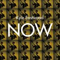 Now, Kyle Eastwood
