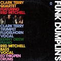 Funk dumplin's, Clark Terry