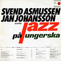 Jazz pa ungerska, Svend Asmussen , Jan Johansson
