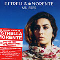 Mujeres, Estrella Morente