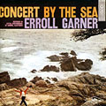 Concert by the sea, Erroll Garner