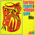 At the village gate, Herbie Mann